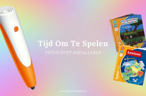 TIPTOI STIFT INSTALLEREN TijdOmTeSpelen