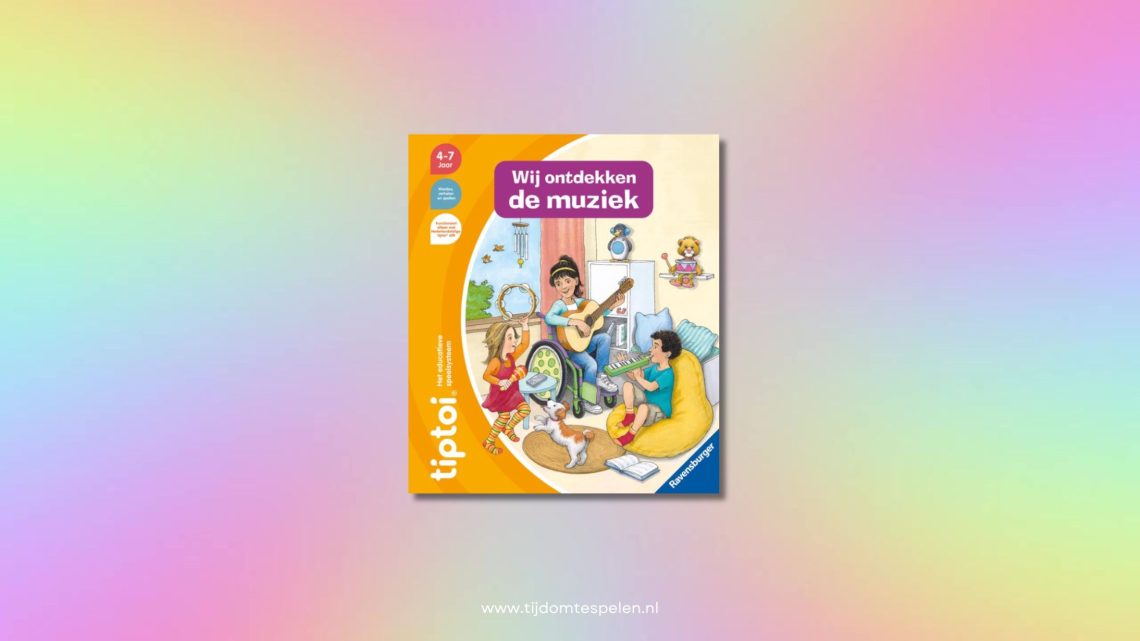 Review TipToi boek 'Wij ontdekken de muziek'