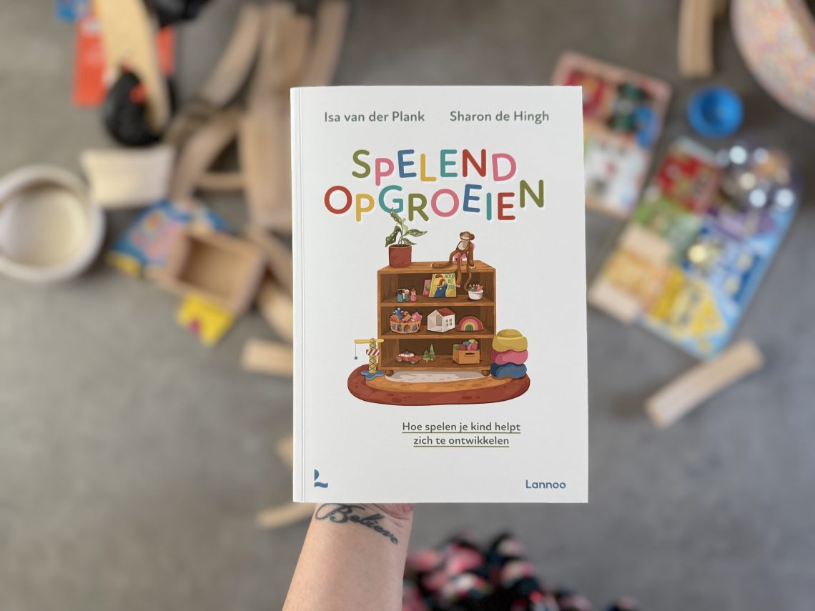 Nieuw boek ‘Spelend opgroeien’ over spel en de ontwikkeling van je kind